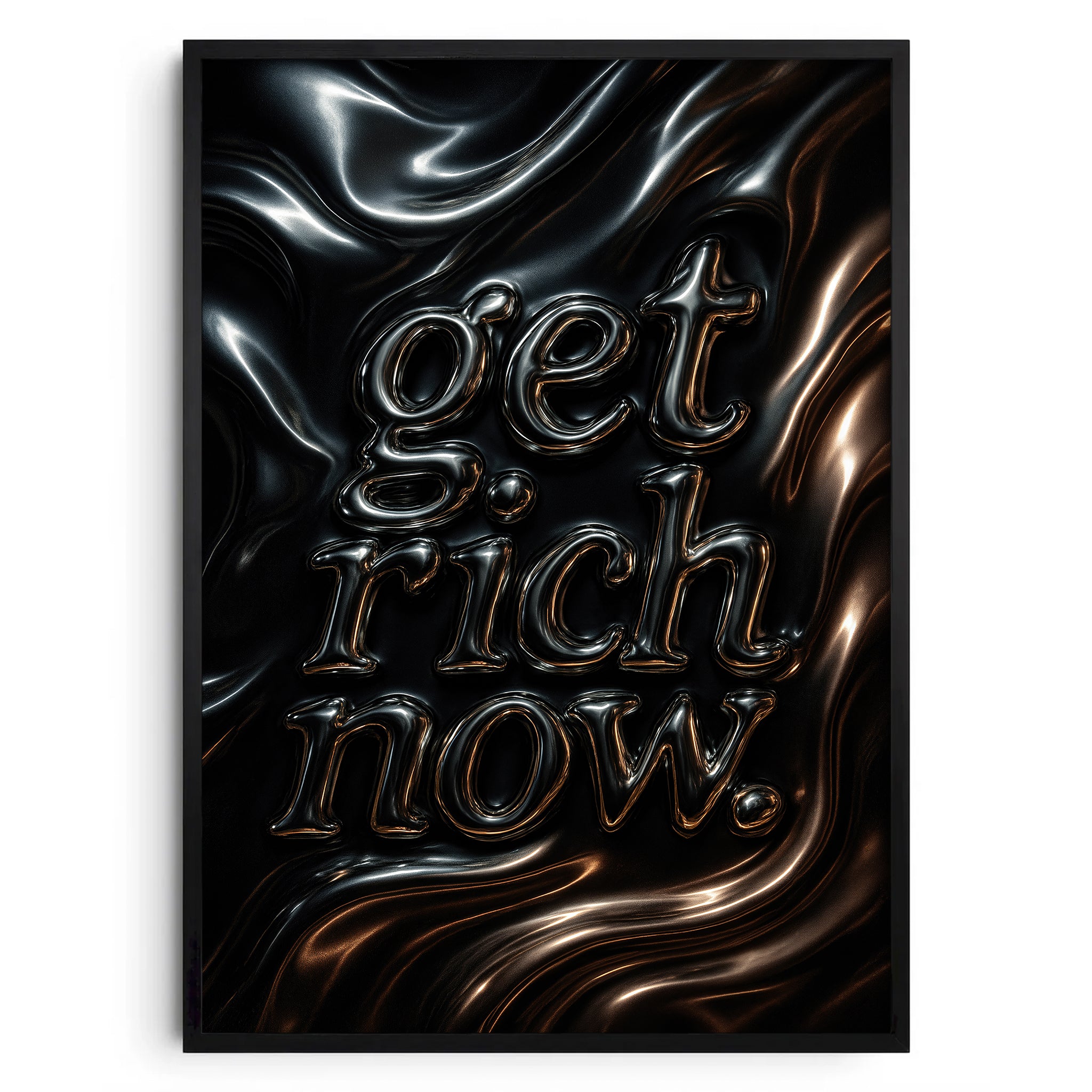 Get Rich Now - Wandposter aus der Motivational Line